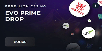 Rebellion Casino Evo Prime Drop Promotion Campaign