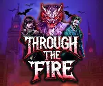 Through the Fire video slot NowNow Gaming